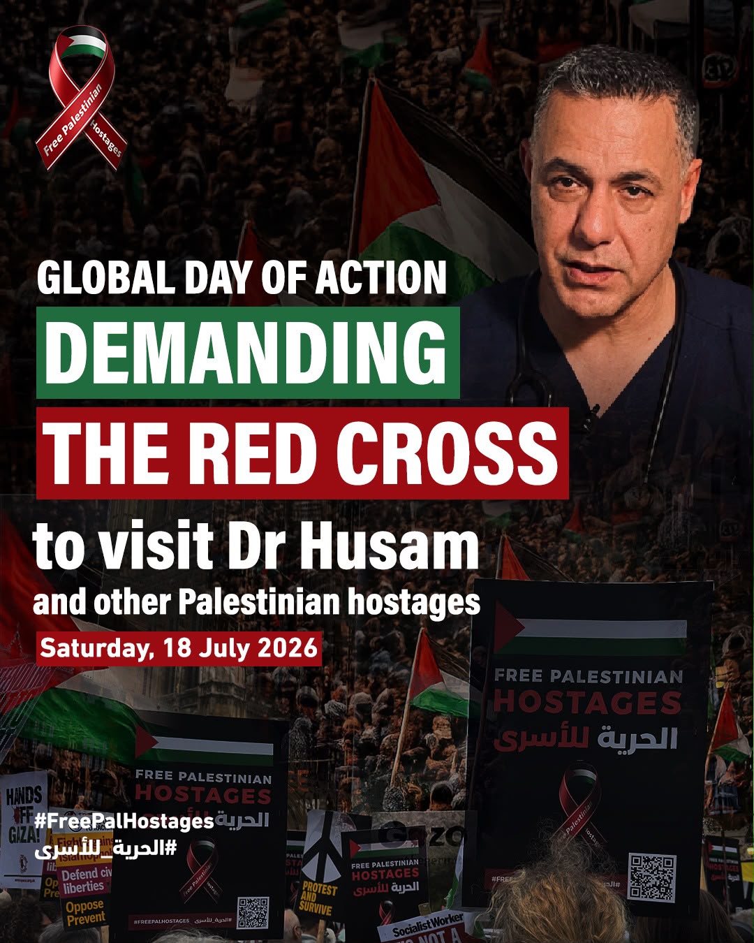 Global Day of Action Demanding The Red Cross To Visit Dr. Hussam & Other Palestinian Hostages